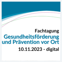 Schriftzug Fachtagung „Gesundheitsförderung und Prävention vor Ort“ vor weißem Hintergrund